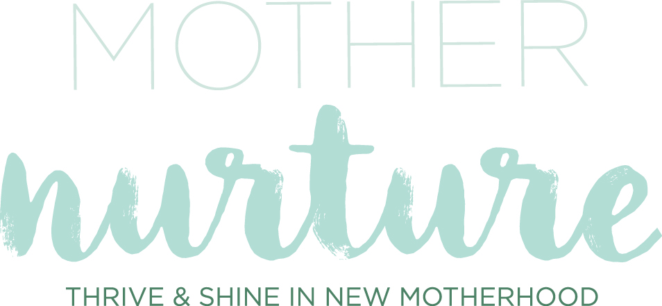 Mother Nurture